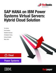 Icon image SAP HANA on IBM Power Systems Virtual Servers: Hybrid Cloud Solution