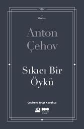 Icon image Sıkıcı Bir Öykü