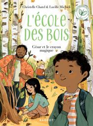 Icon image Ecole des bois - César et le crayon magique
