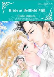Icon image BRIDE AT BELLFIELD MILL: Mills & Boon Comics