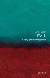 Icon image Evil: A Very Short Introduction