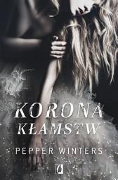 Icon image Korona kłamstw. Duet. Tom 1