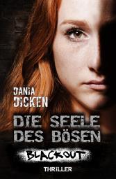 Icon image Die Seele des Bösen - Blackout: Sadie Scott 17