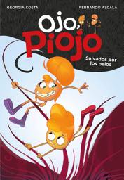 Icon image Salvados por los pelos (Ojo, Piojo 2)