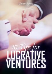 Icon image 10 Tips for Lucrative Ventures
