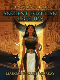 Icon image Ancient Egyptian Legends: Restored Classics to Go Edition