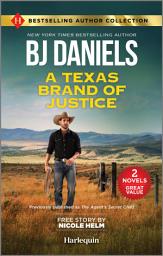 Icon image A Texas Brand of Justice & Stone Cold Undercover Agent: Two Thrilling Romance Novels