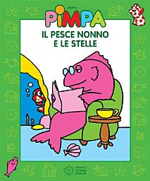 Icon image Pimpa - Il pesce Nonno e le stelle