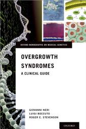 Icon image Overgrowth Syndromes: A Clinical Guide