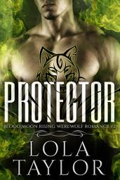 Icon image Protector: Blood Moon Rising, #2