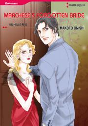 Icon image Marchese's Forgotten Bride: Harlequin Comics