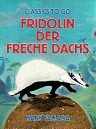 Icon image Fridolin der freche Dachs