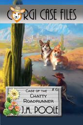Icon image Case of the Chatty Roadrunner