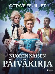 Icon image Nuoren naisen päiväkirja