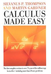 Icon image Calculus Made Easy: Edition 4