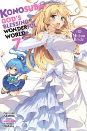 Icon image Konosuba: God's Blessing on This Wonderful World!: 110-Million Bride