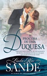 Icon image A Procura de uma Duquesa