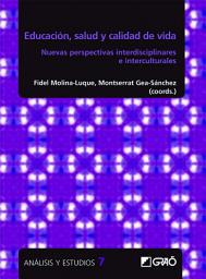 Icon image Educación, salud y calidad de vida: Nuevas perspectivas interdisciplinares e interculturales