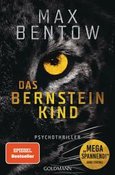 Icon image Das Bernsteinkind: Ein Fall für Nils Trojan 10. Psychothriller