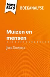 Icon image Muizen en mensen van John Steinbeck (Boekanalyse): Volledige analyse en gedetailleerde samenvatting van het werk