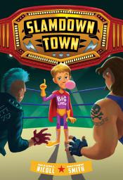 Icon image Slamdown Town (Slamdown Town Book 1)
