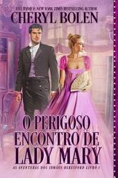 Icon image O Perigoso Encontro de Lady Mary