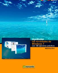 Icon image Aprender las novedades de Windows 7 con 100 ejercicios prácticos
