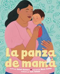 Icon image La panza de mamá (Mamá's Panza Spanish Edition)