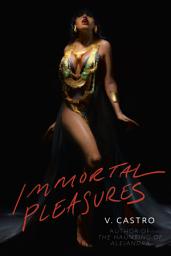 Icon image Immortal Pleasures