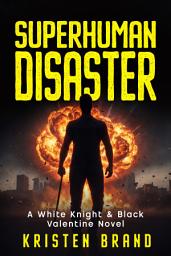 Icon image Superhuman Disaster