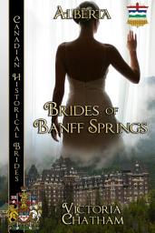 Icon image Brides of Banff Springs: Alberta