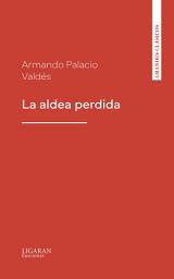 Icon image La aldea perdida