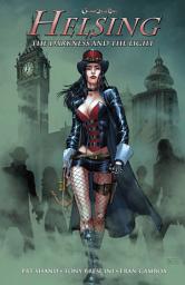 Icon image Van Helsing: The Darkness and The Light: Issues 1-4
