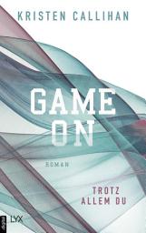 Icon image Game on - Trotz allem du