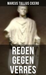 Icon image Reden gegen Verres: Die Kunst der Rhetorik in Rechtswissenschaft