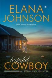 Icon image Hopeful Cowboy: A Mulbury Boys Novel