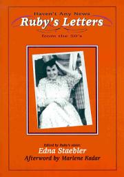 Icon image Haven’t Any News: Ruby’s Letters from the Fifties
