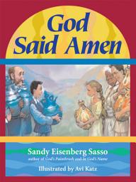Icon image God Said Amen: God Said Amen