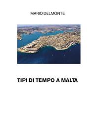 Icon image Tipi di tempo a Malta