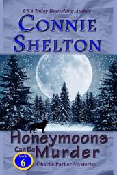 Icon image Honeymoons Can Be Murder: A Girl and Her Dog Cozy Mystery