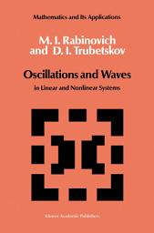 Icon image Oscillations and Waves: in Linear and Nonlinear Systems