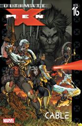 Icon image Ultimate X-Men Vol. 16: Cable