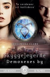 Icon image Skyggejegerne 1 – Demonenes by
