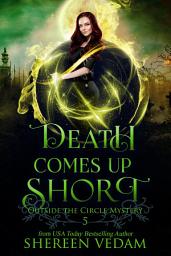 Icon image Death Comes Up Short: A Cozy Urban Fantasy Mystery Novel