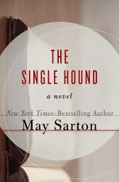 Icon image The Single Hound: A Novel