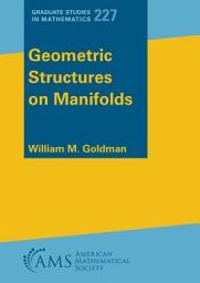 Icon image Geometric Structures on Manifolds