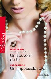 Icon image Souvenir de toi - Un impossible rêve: T4 - Les perles Ambrosi