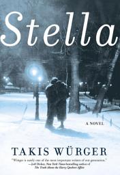 Icon image Stella: A Novel
