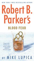 Icon image Robert B. Parker's Blood Feud