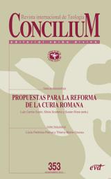 Icon image Propuestas para la reforma de la Curia romana. Concilium 353 (2013): Concilium 353 - epub